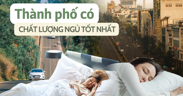 Có một nơi tại Việt Nam được mệnh danh là “thành phố ngủ ngon …