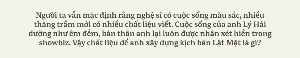 Lý Hải - Minh Hà: Làm phim để khán giả xem xong than tốn tiền, mất thời gian, ở nhà ngủ sướng hơn - vậy là chết rồi - Ảnh 26.