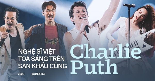 Các nghệ sĩ Việt toả sáng trên sân khấu cùng Charlie Puth …