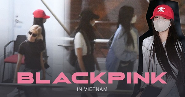 Clip toàn cảnh BLACKPINK đến Việt Nam: 4 nàng khoe visual cực phẩm, phi cơ và …