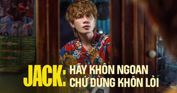 Jack: Hãy khôn ngoan chứ đừng khôn lỏi