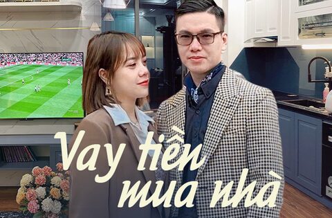 Liều bán hết vàng cưới, vay ngân hàng 70% để mua nhà …