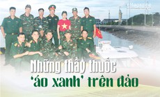 Những thầy thuốc 'áo xanh’ trên đảo