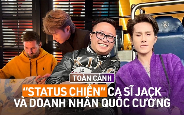 4 vấn đề lớn trong vụ drama giữa Jack và ông Quốc Cường: Status chiến bao giờ mới kết thúc? - Ảnh 1.