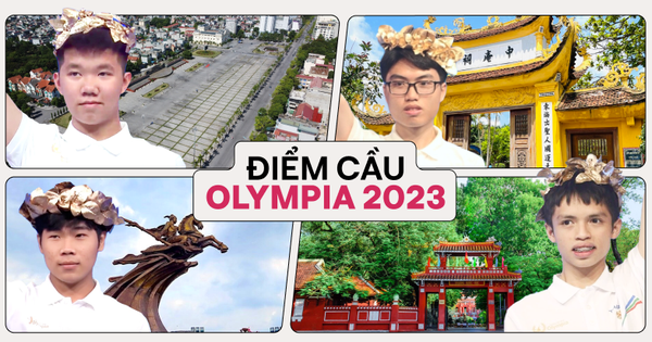 4 điểm cầu đặc biệt của Chung kết năm Đường Lên Đỉnh Olympia 2023