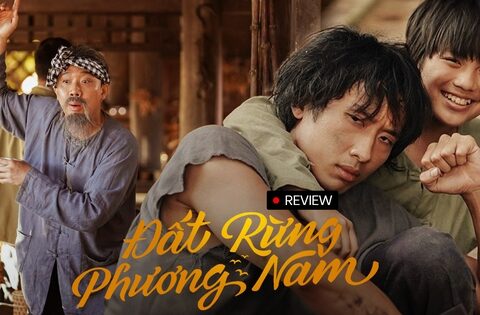 Review Đất Rừng Phương Nam: Cảm xúc lưng chừng như chính chiều sâu kịch bản