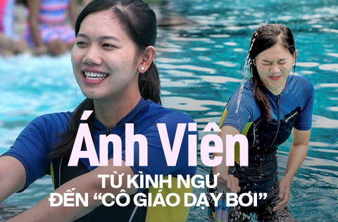 Gặp “cô giáo dạy bơi” Ánh Viên: Không có chiếc …