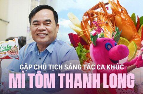 Những tiết lộ thú vị từ chủ tịch mì tôm thanh long: “Tôi …