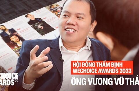 Ông Vương Vũ Thắng: “Làm việc bạn đam mê và nhận lại sự …