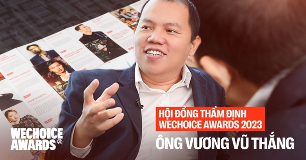 Ông Vương Vũ Thắng: “Làm việc bạn đam mê và nhận lại sự …