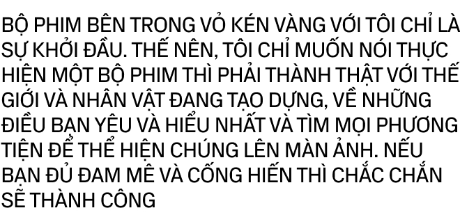 Phạm Thiên Ân - Chàng trai làm video cưới phá vỏ kén thành đạo diễn Việt Nam đoạt giải Cannes - Ảnh 17.