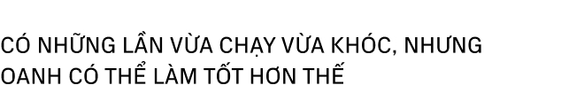 Nguyễn Thị Oanh: 20 phút làm nên lịch sử điền kinh, gần 30 tuổi chỉ biết chạy và ước mơ “mang nhà về cho mẹ” - Ảnh 7.