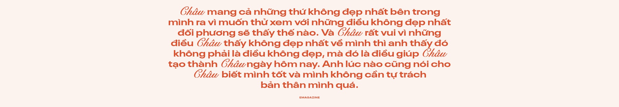 Binz và Châu Bùi: Người thương mình đủ nhiều sẽ không muốn mình phải cố gắng nhiều quá vì họ - Ảnh 32.