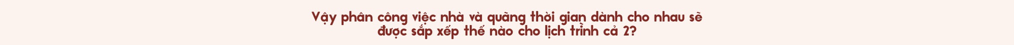 Binz và Châu Bùi: Người thương mình đủ nhiều sẽ không muốn mình phải cố gắng nhiều quá vì họ - Ảnh 42.