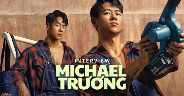 Michael Trương: “Chỉ cần là ‘cờ xanh’ với người mình thực sự yêu thương thì cũng ổn rồi, phải không?”