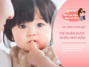 Nuôi con IQ EQ - Những đứa trẻ sinh ra đã có phúc sở hữu 4 đặc điểm này trên khuôn mặt