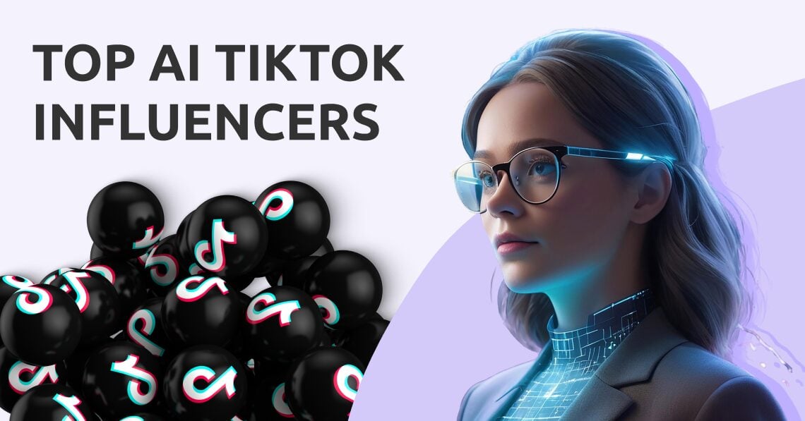 Top 9 AI TikTok Influencers that Marketers Must Watch in 2025