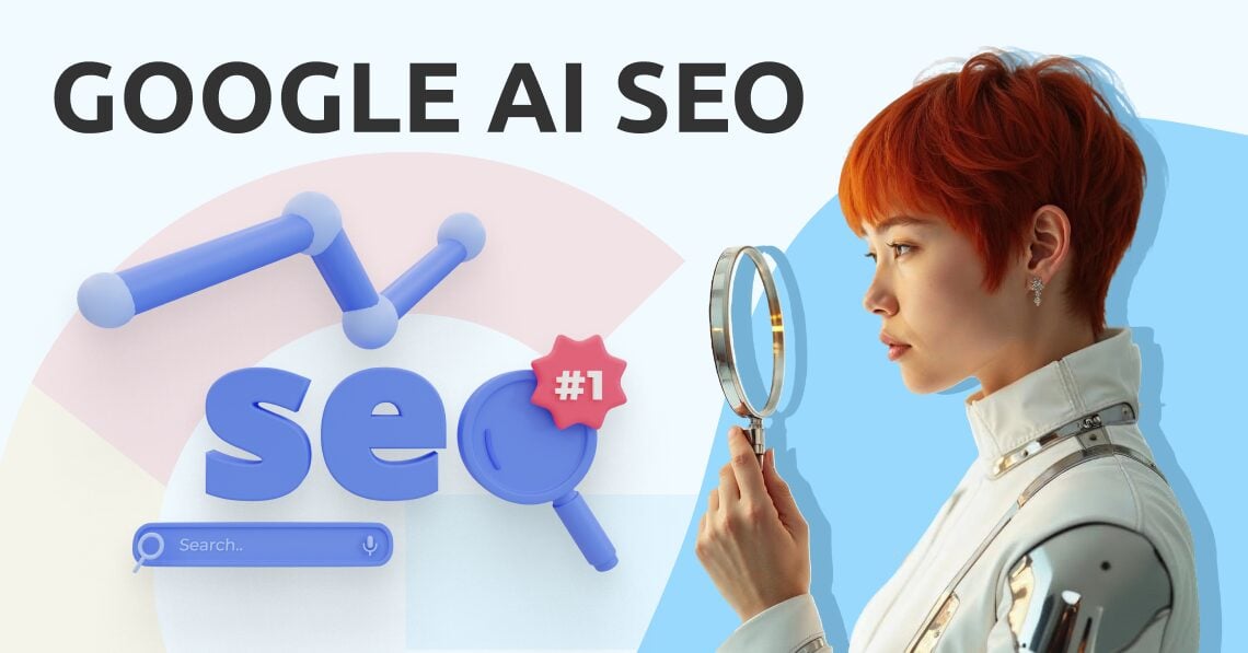 Google AI SEO