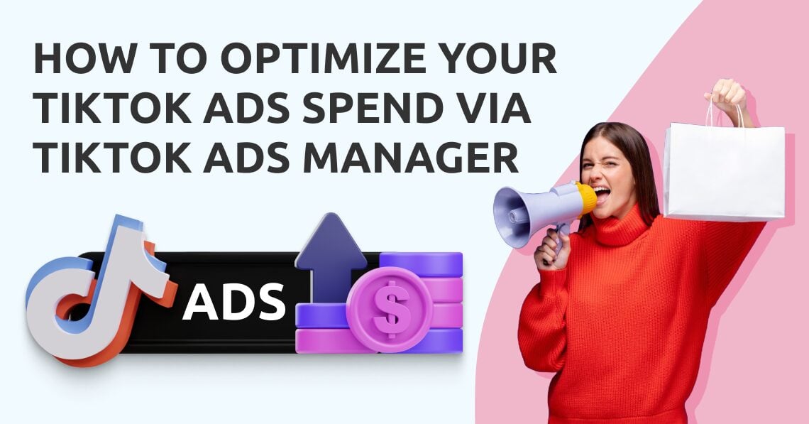 TikTok Ads Spend