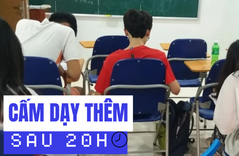 Phụ huynh TP.HCM nói: “Tôi hoan nghênh đề xuất cấm dạy thêm sau 20h, nhưng cũng cần nhìn nhận nhu cầu học của học sinh”