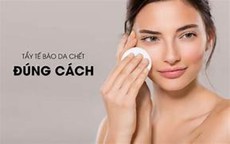 Cách lựa chọn sản phẩm và tẩy da chết cho da dầu