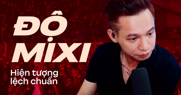 Nhìn từ Độ Mixi: Sự nuông chiều của công chúng sẽ tạo ra vòng xoáy lệch chuẩn như thế!