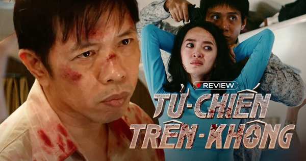 Tử Chiến Trên Không: Chuyến bay dữ dội nhất màn ảnh Việt, tới khán giả cũng cần thắt dây an toàn!