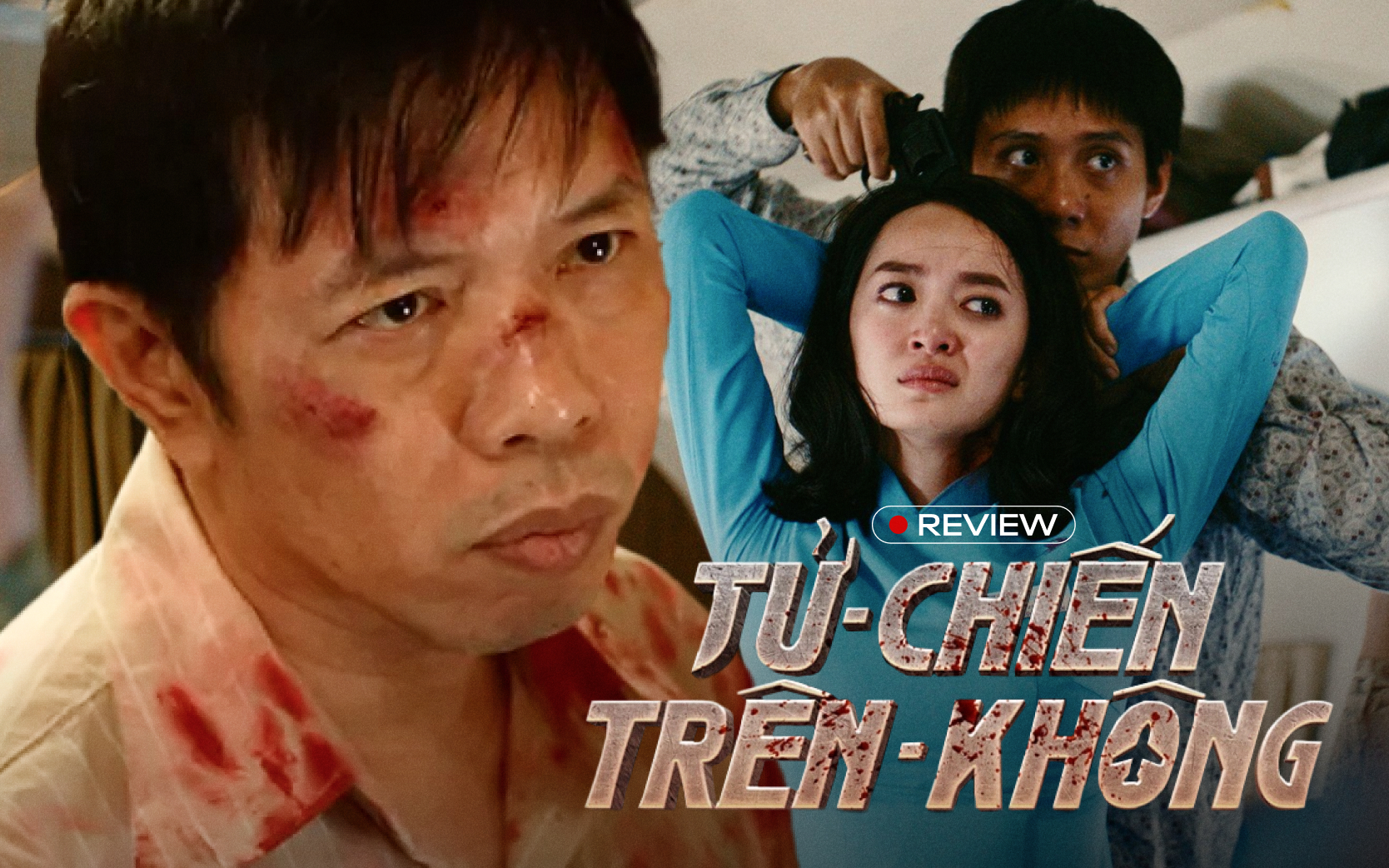 Tử Chiến Trên Không: Chuyến bay dữ dội nhất màn ảnh Việt, tới khán giả cũng cần thắt dây an toàn!- Ảnh 1.