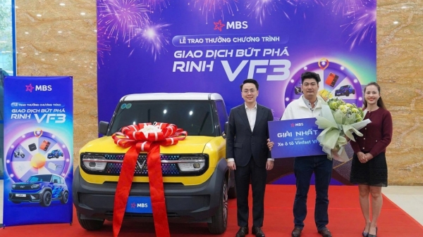 MBS trao thưởng “xế hộp VF3”, ra mắt ưu đãi cuối năm “All in one” cho khách hàng mới