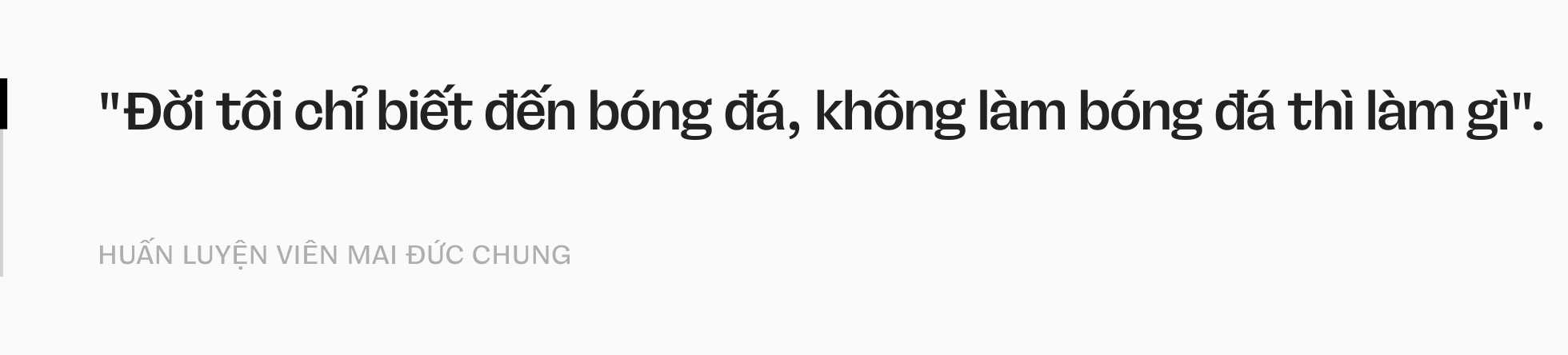 HLV 75 tuổi Mai Đức Chung của đội tuyển nữ Việt Nam: “Thắng thì các con nhận, thua thì bác chịu”- Ảnh 8. HLV 75 tuổi Mai Đức Chung của đội tuyển nữ Việt Nam: “Thắng thì các con nhận, thua thì bác chịu”- Ảnh 8.