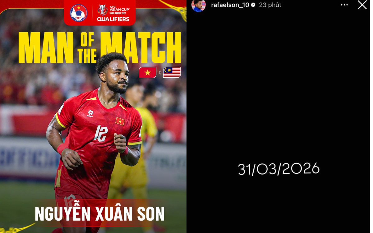 Xuân Son xuất sắc nhất và dòng “story bí ẩn” 31/3/2026 đã có lời giải đáp