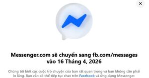 Facebook thông báo khai tử Messenger.com từ 16/4