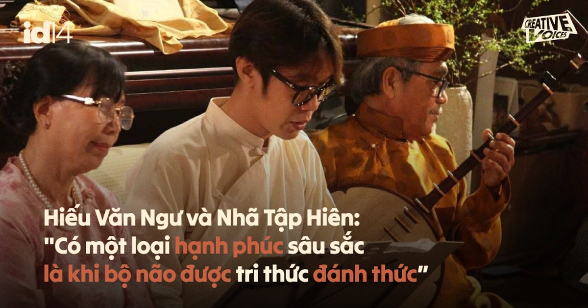 Hiếu Văn Ngư và Nhã Tập Hiên: “Có một loại hạnh phúc sâu sắc là khi bộ não được tri thức đánh thức”