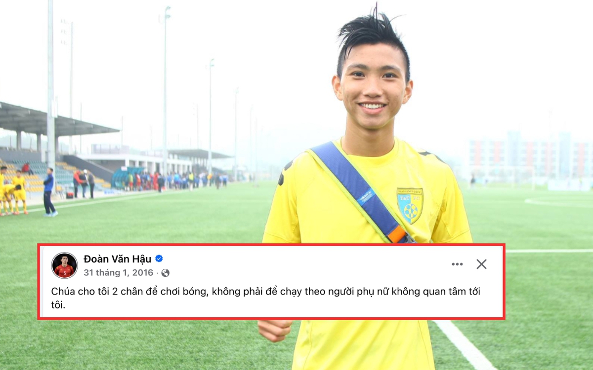 Đoàn Văn Hậu: “Chúa cho tôi 2 chân để chơi bóng, không phải để chạy theo người phụ nữ không quan tâm đến tôi”