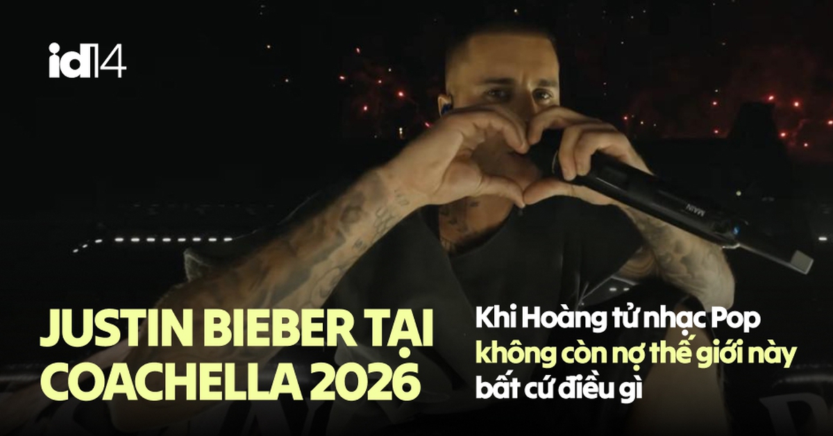 Justin Bieber tại Coachella 2026: Khi Hoàng tử nhạc Pop không còn nợ thế giới này bất cứ điều gì