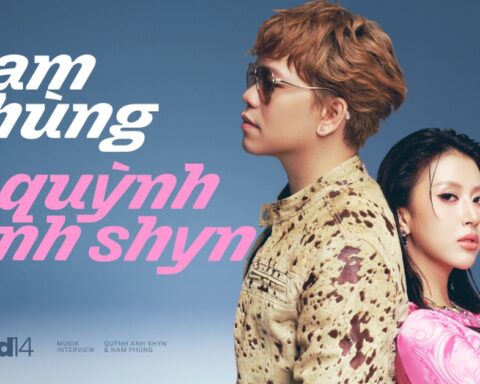 Quỳnh Anh Shyn & Nam Phùng: Người dám nghĩ gặp người dám làm