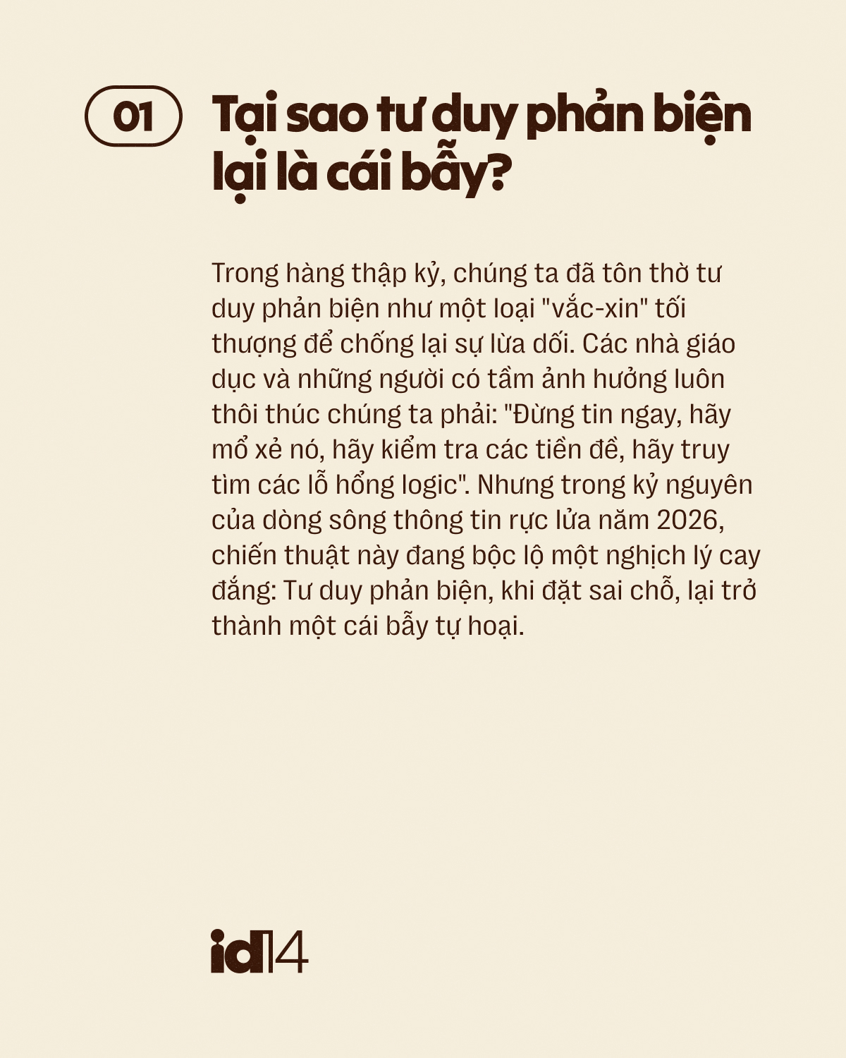 Càng cố phản biện, bạn càng là 