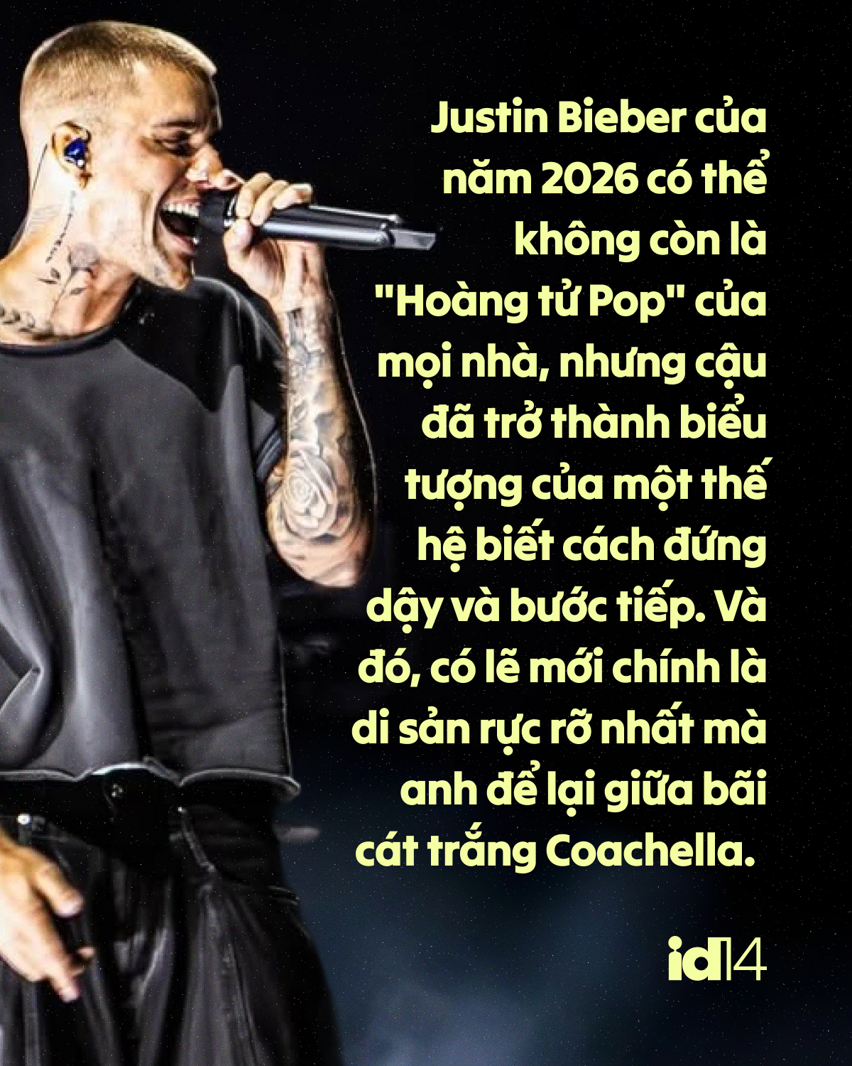 Justin Bieber tại Coachella 2026: Khi Hoàng tử nhạc Pop không còn nợ thế giới này bất cứ điều gì - Ảnh 11.