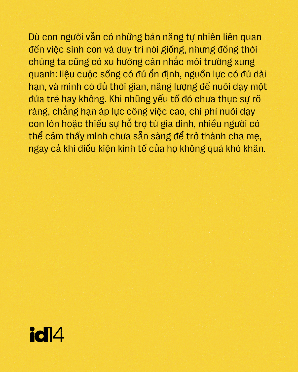 SINK, DINK và những định nghĩa hạnh phúc mới - Ảnh 8.