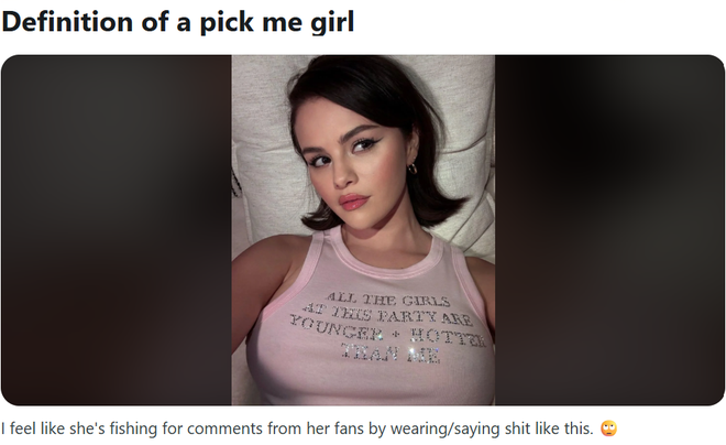 Mặc áo có dòng chữ lạ, Selena Gomez bị gắn mác "pick me girl"- Ảnh 4.
