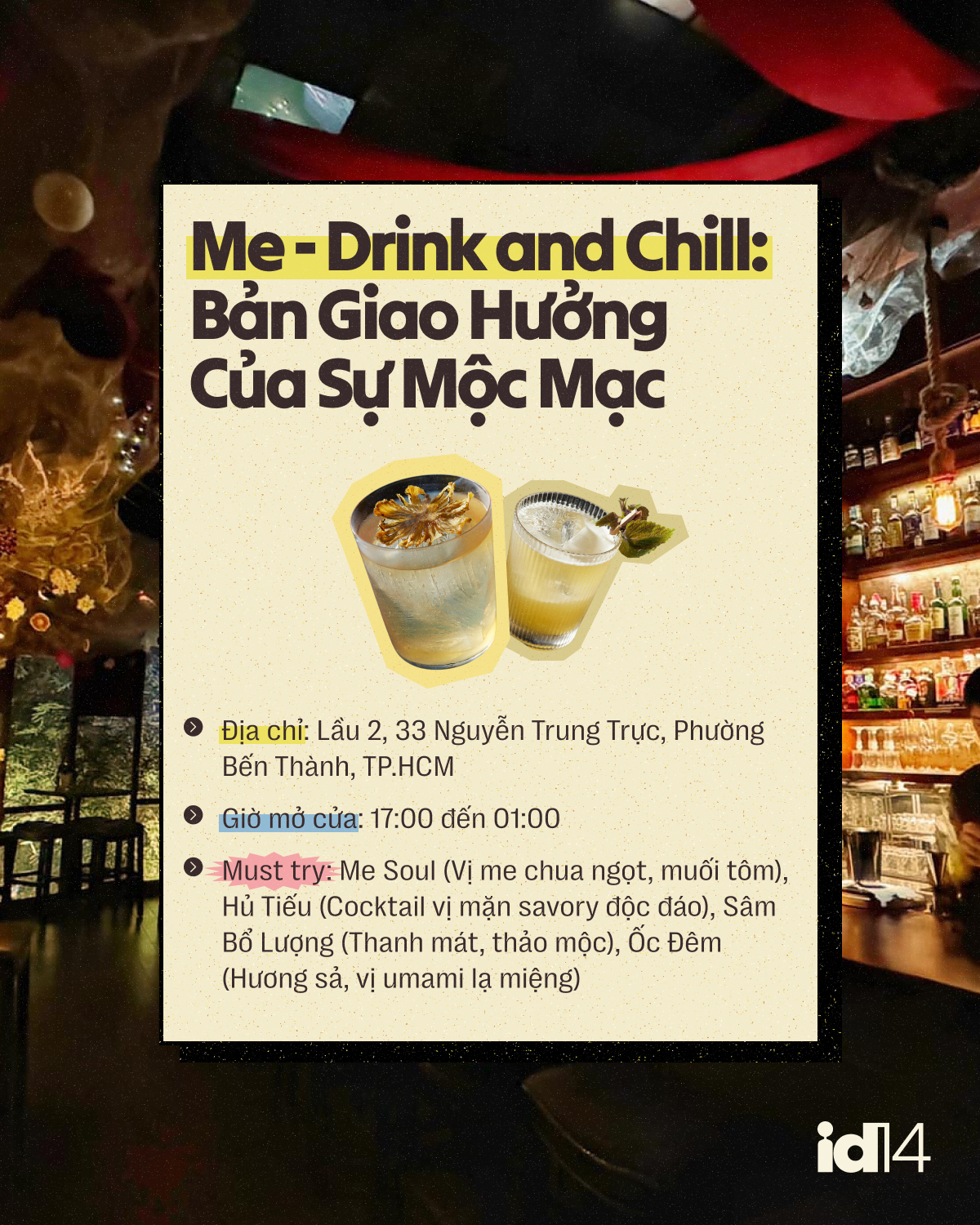 8 quán bar siêu có gu ở Sài Gòn: Stress đến mấy cũng tan, ngồi xuống là trút sạch mọi muộn phiền - Ảnh 2.