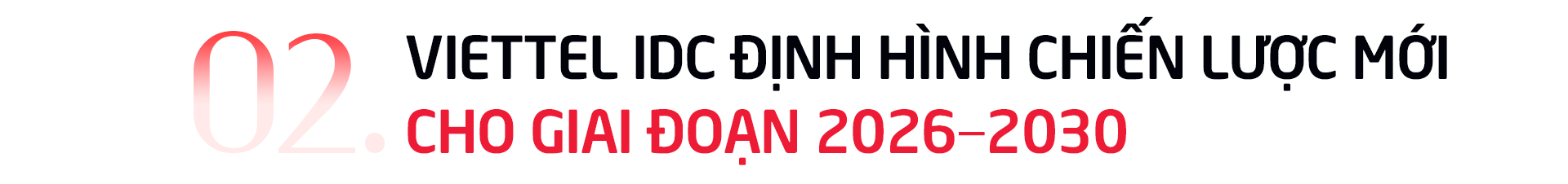 CEO Viettel IDC Lê Bá Tân: 