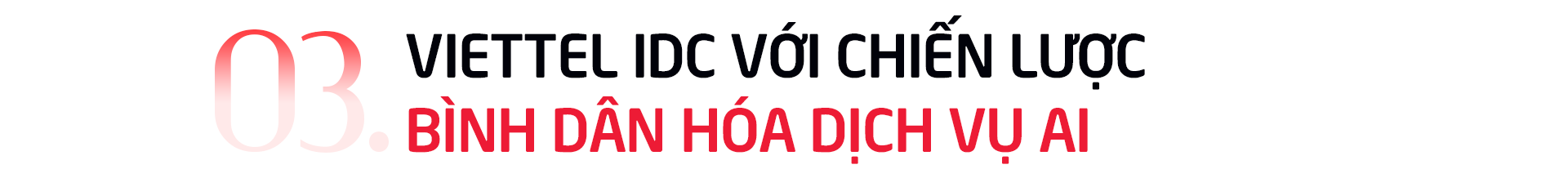 CEO Viettel IDC Lê Bá Tân: 