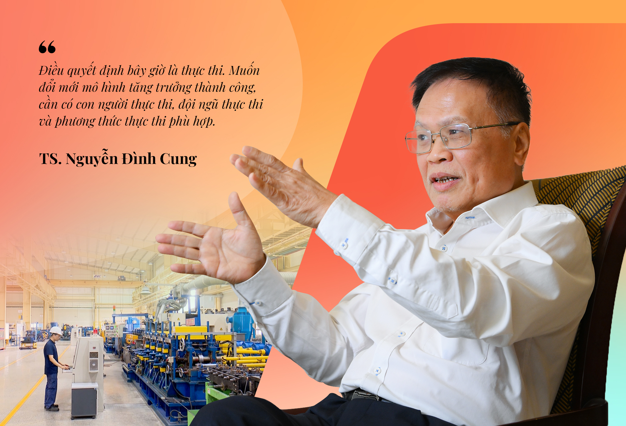 Việt Nam cải cách với tham vọng lớn nhất sau 40 năm, TS Nguyễn Đình Cung nhấn mạnh 8 chữ quan trọng - Ảnh 9.