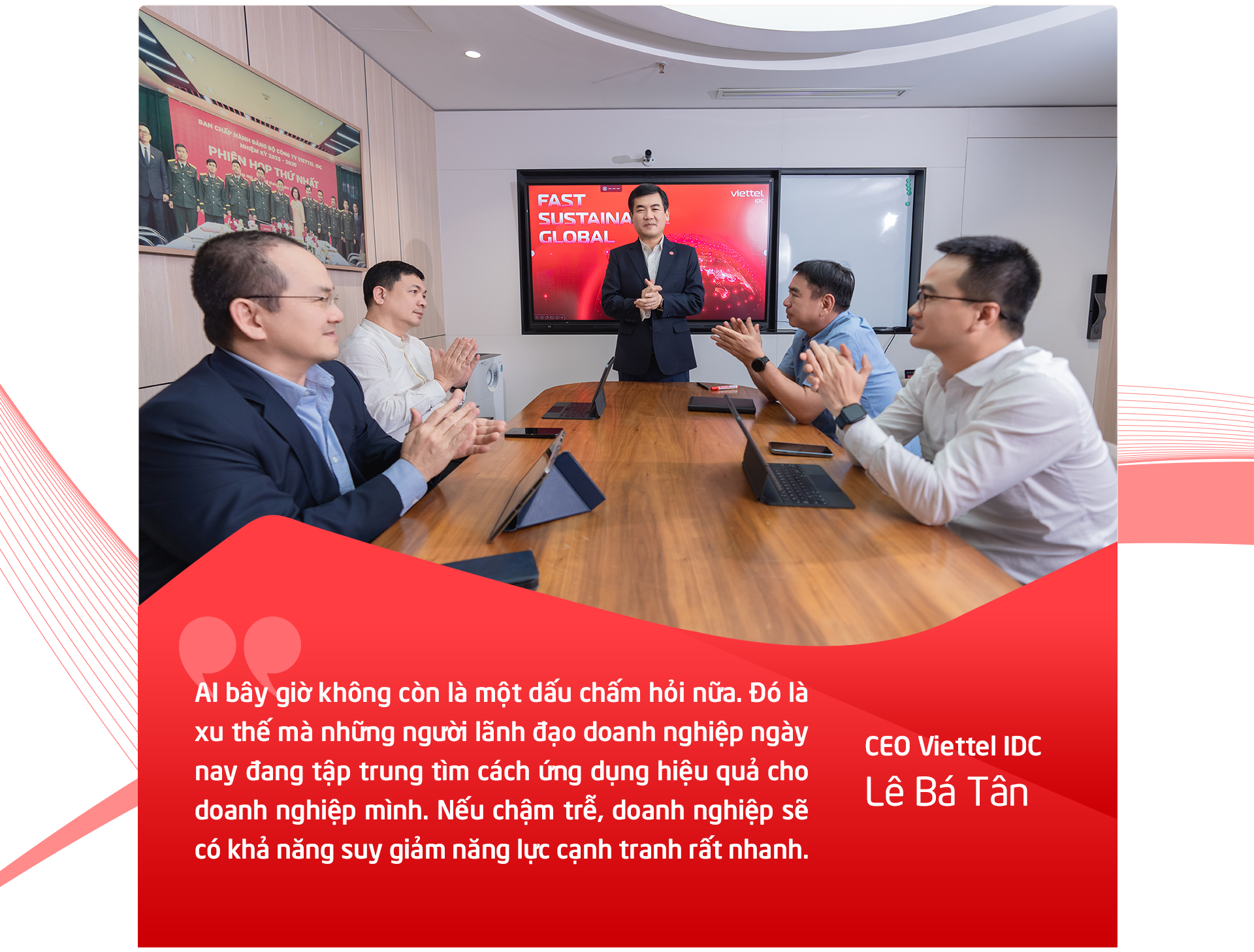 CEO Viettel IDC Lê Bá Tân: 
