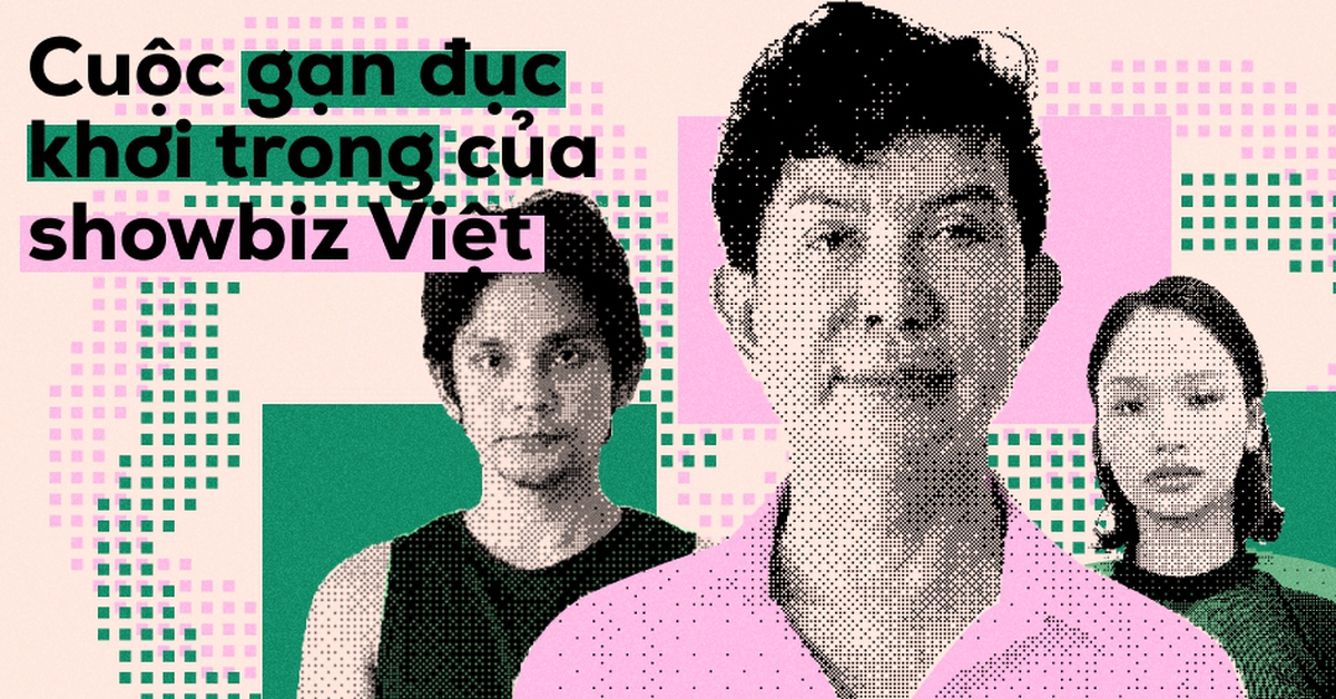 Từ Miu Lê đến Long Nhật, Sơn Ngọc Minh: Cuộc gạn đục khơi trong của showbiz Việt