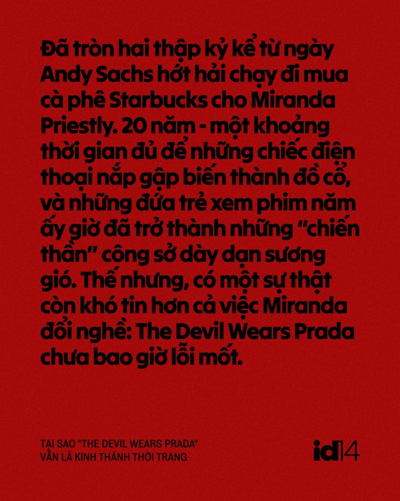Tại sao The Devil Wears Prada vẫn là kinh thánh thời trang dù thế giới đã đổi thay đến chóng mặt?- Ảnh 1.
