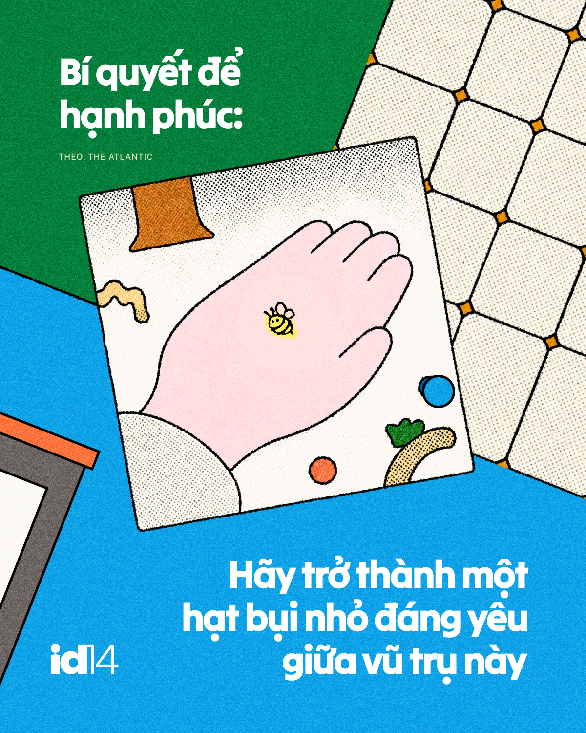 Bí quyết để hạnh phúc: Hãy trở thành một hạt bụi nhỏ đáng yêu giữa vũ trụ này- Ảnh 1. Bí quyết để hạnh phúc: Hãy trở thành một hạt bụi nhỏ đáng yêu giữa vũ trụ này- Ảnh 1.