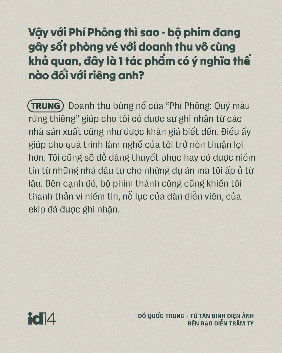 Đỗ Quốc Trung - từ tân binh điện ảnh đến đạo diễn trăm tỷ: “Một bộ phim hay là phải tạo ra tranh cãi”- Ảnh 8.