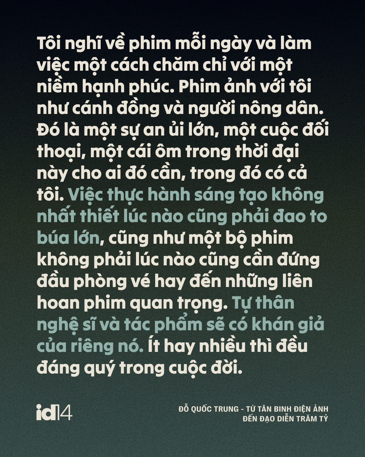 Đỗ Quốc Trung - từ tân binh điện ảnh đến đạo diễn trăm tỷ: “Một bộ phim hay là phải tạo ra tranh cãi”- Ảnh 19.